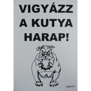 Kutya Harap Tábla Fém A/4 (többféle)